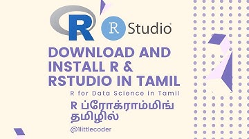 1. Download and Install R & RStudio - R for Data Science in Tamil