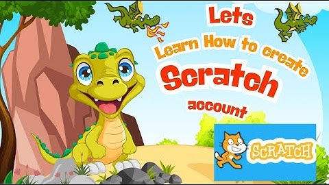 How to Create a Scratch Account | Step-by-Step Guide for Beginners , SCRATCH PART 1