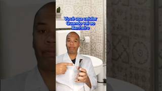 Você usa celular quando vai ão Banheiro #saúde #marcelofisioterapeuta #shortsvideo #dicas