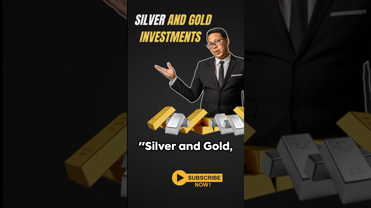 rewrite this title in 20 words or less (do not provide multiple options): Silver and Gold Investments