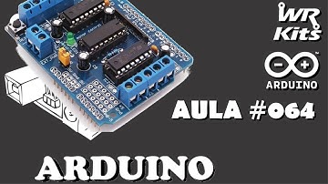 HARDWARE DO MOTOR SHIELD L293D | Curso de Arduino #064