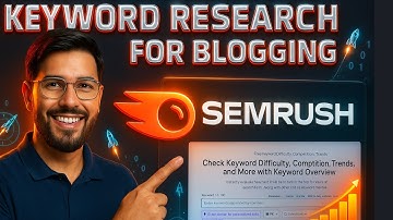 How to do SEMRush Advance Keyword Research for Blogging with Semantic SEO Strategies