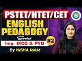 English Pedagogy MCQ &amp; PYQ #2 | PSTET HTET CTET | Teaching Exams | Nisha Mam