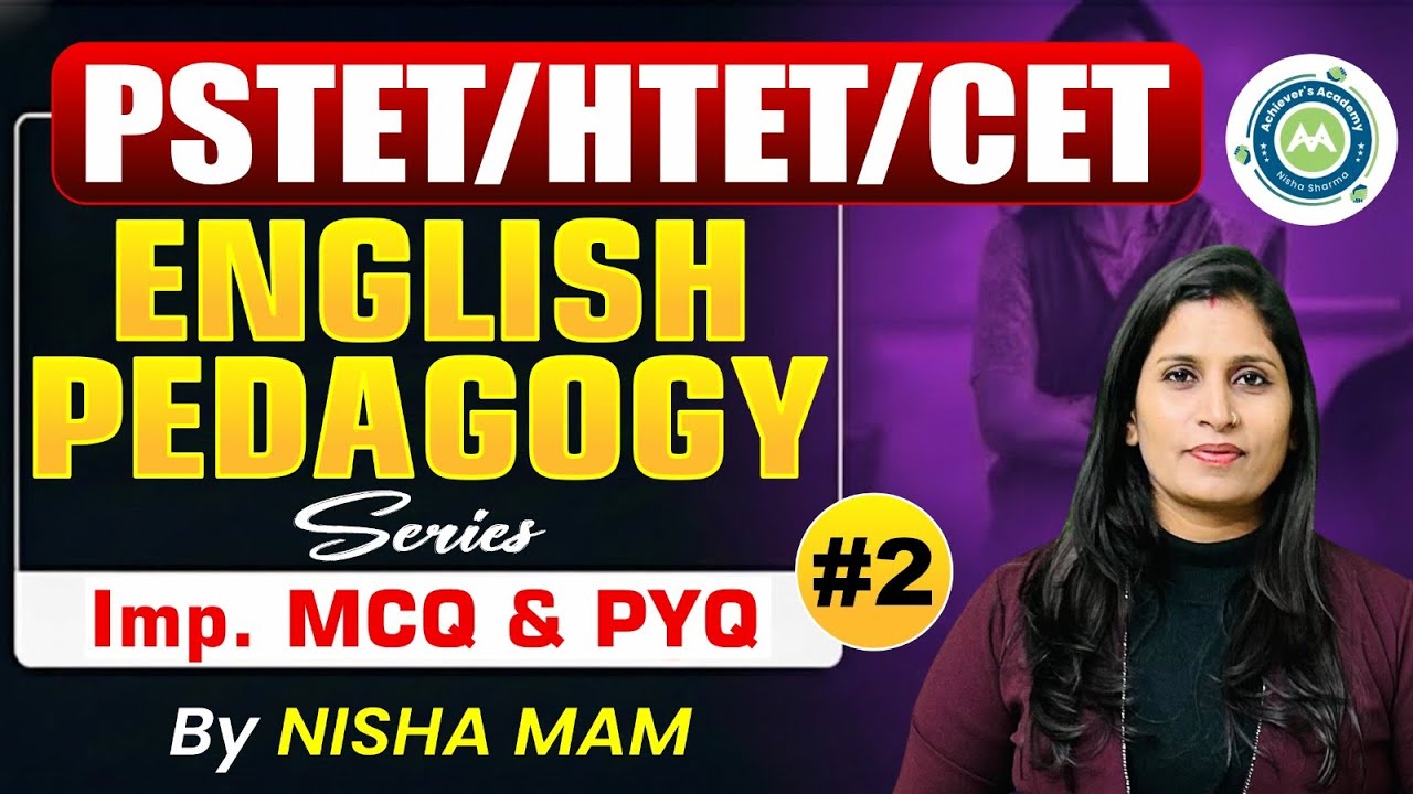 English Pedagogy MCQ & PYQ #2 | PSTET HTET CTET | Teaching Exams ...