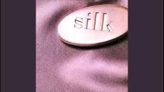 Now That I've Lost You - Silk