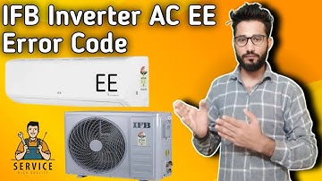 IFB Inverter AC EE Error Code Solution || How To Solve Error Code EE IFB Inverter AC