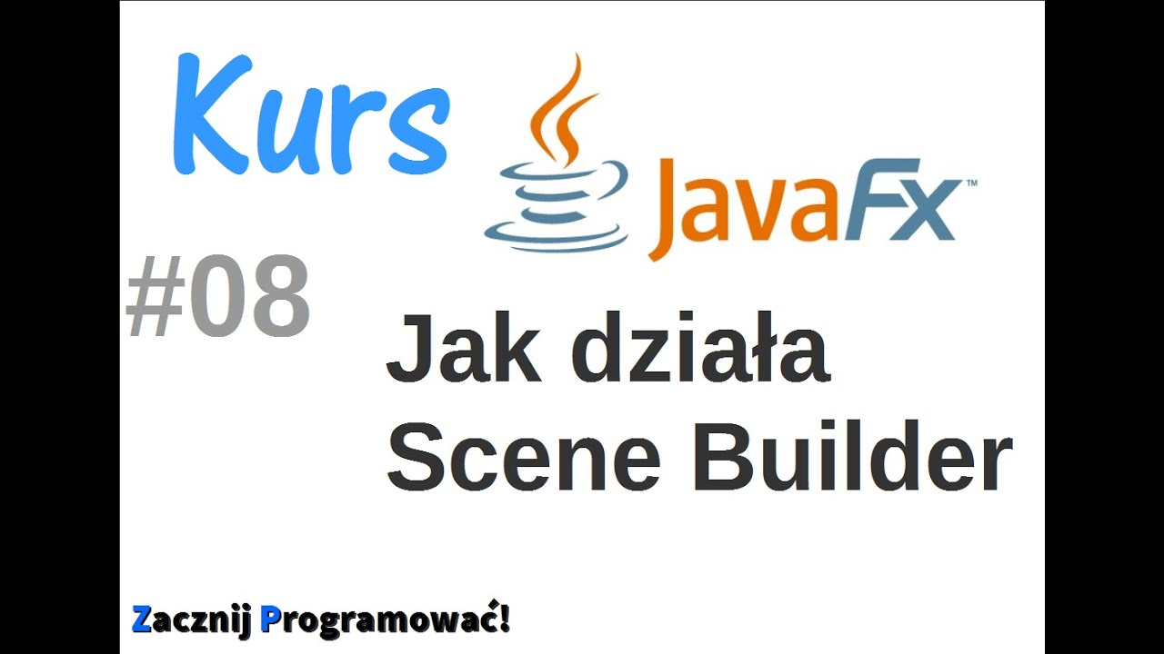 JavaFx kurs od podstaw - przewodnik po SceneBuilder #8 - YouTube