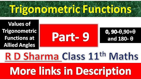 Trigonometric Functions | Class 11th Maths R D Sharma Solution | Dhanpat Rai Publication | Part 9