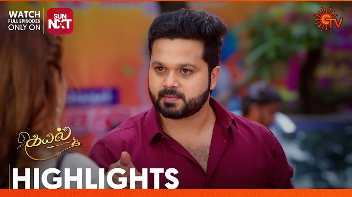 Kayal - Highlights |27 June 2025 | Tamil Serial | Sun TV