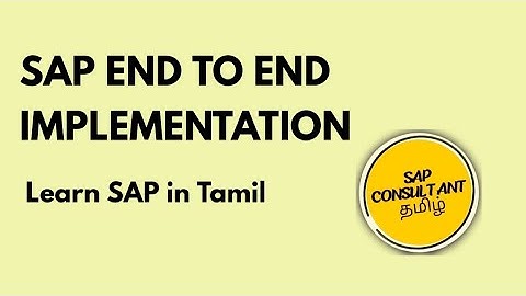 ✅(Important)End to End SAP Implementation in Tamil|SAP Consultant Tamil