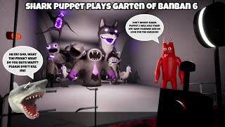 SB Movie: Shark Puppet plays Garten of Banban 6!