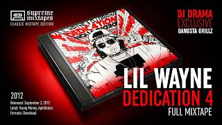 LIL WAYNE - Dedication 4 (2012) FULL MIXTAPE