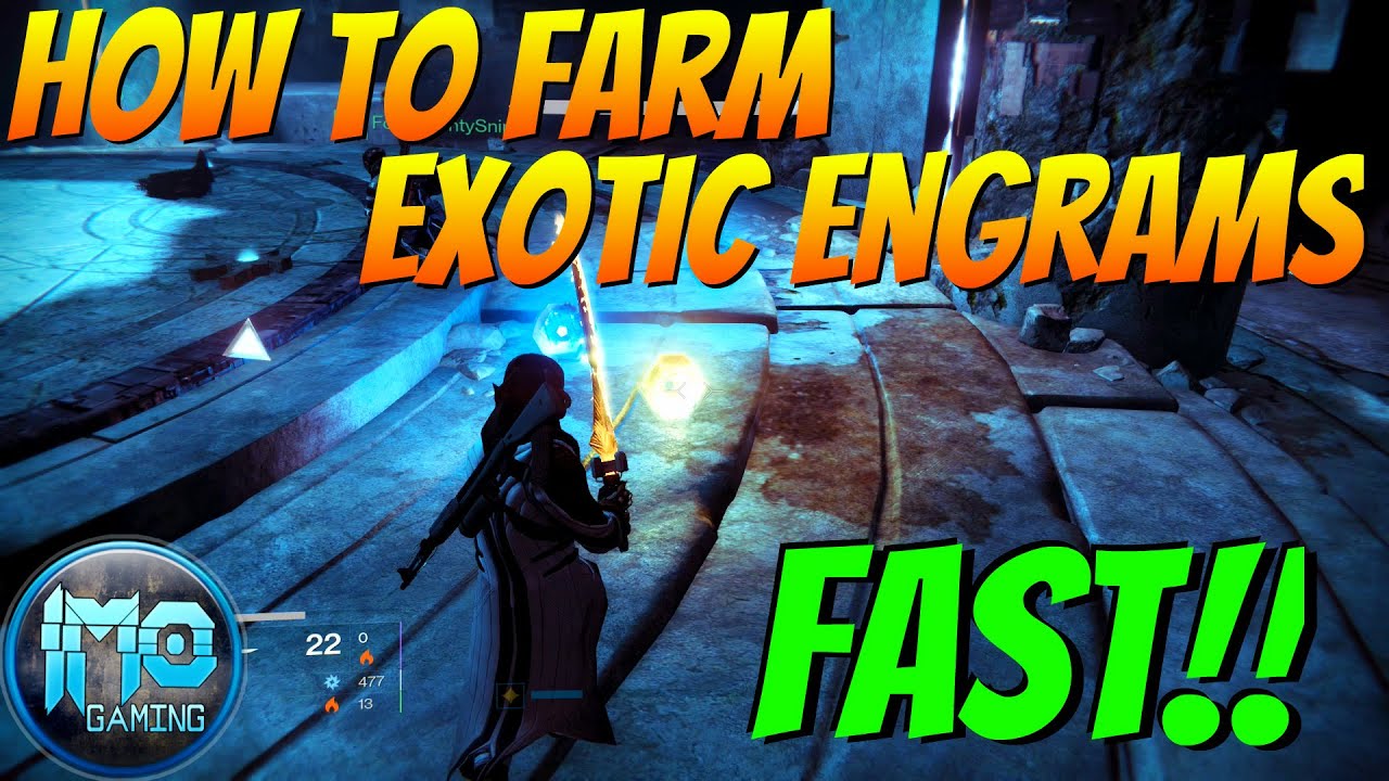How To Farm Exotic Engrams Fast! Post-Three of Coins Nerf - Destiny The