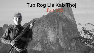 (02) February 25, 2024 End Of Keeb Kwm tub rog Lis Kab Thoj 1964