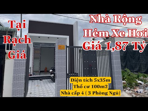 Video TP Rạch Giá-Nhà hẻm xe hơi Thiên Hộ Dương 5x35m Giá... - youtube