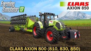 Farming Simulator 17 Claas Axion 800 810, 830, 850 Tractor