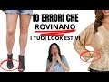 11 Errori Che Fanno Sembrare Più Vecchi i Tuoi Look Estivi!
