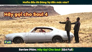 review phim HÃY GỌI CHO SAUL (mùa 4 full) | Better Call Saul