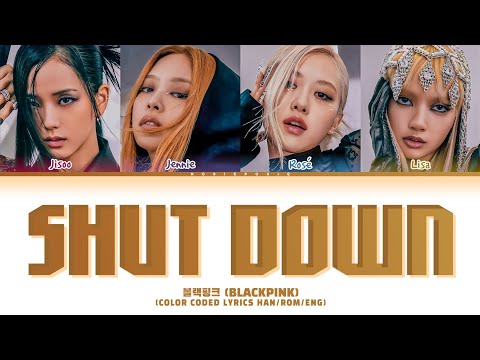 Blackpink Shut Down Lyrics