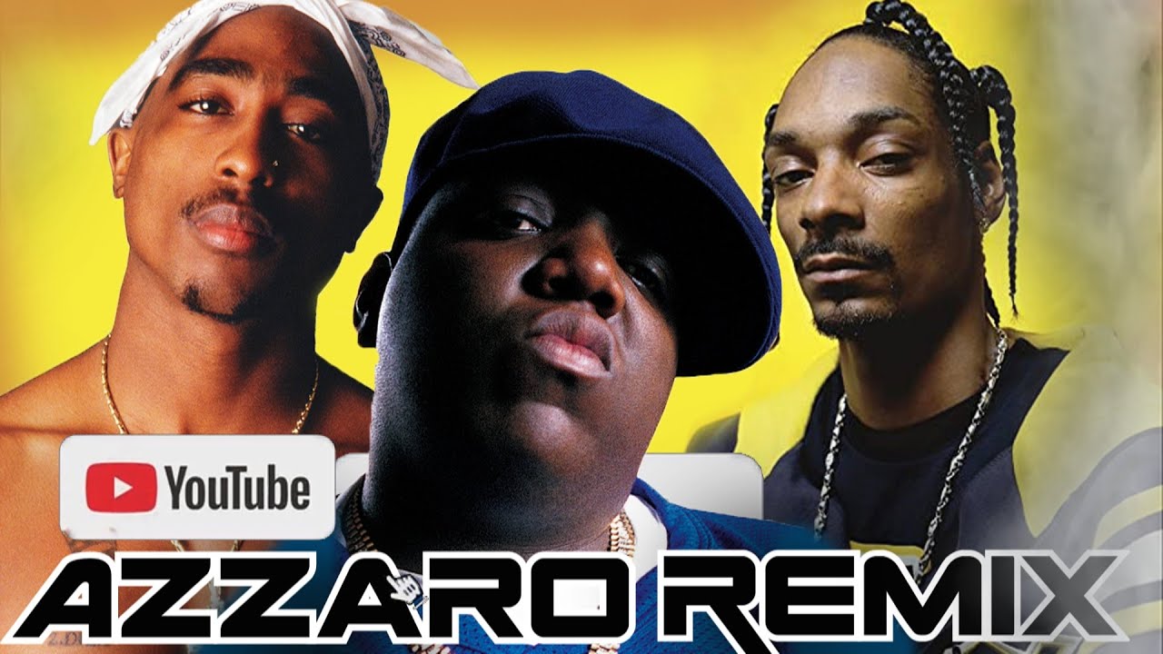 2pac biggie small snoop dogg new remix (Azzaro remix)