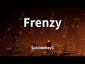 Uicideboy Frenzy Lyrics mp3