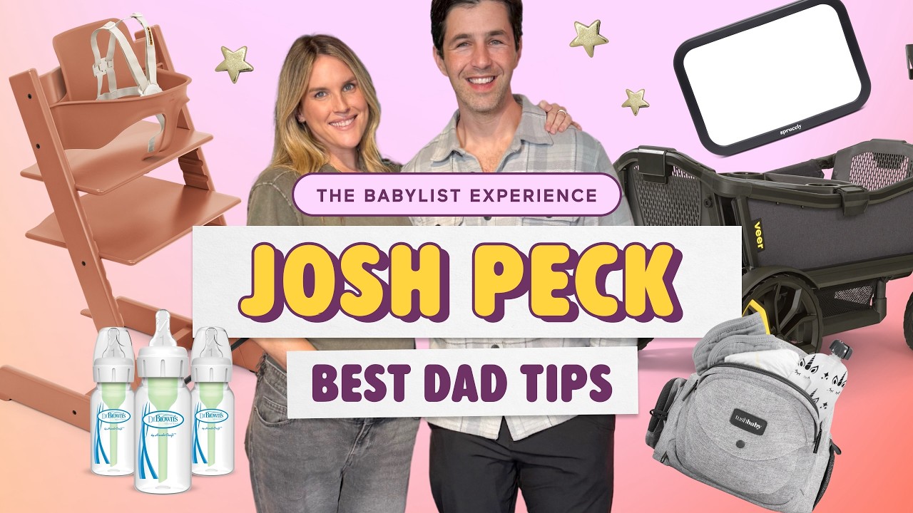 Top Dad Tips for New Parents ft. Josh Peck - YouTube