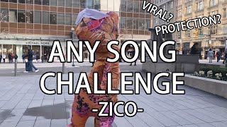 【T-REX KPOP IN PUBLIC】 - ANY SONG CHALLENGE - ZICO