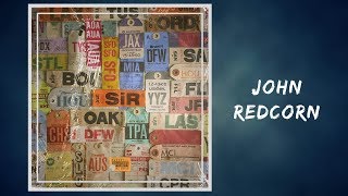 John Redcorn - SiR 🎧Lyrics