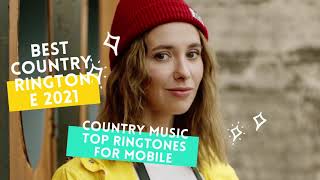 Best Country Ringtone 2021 - New Country Ringtone Free Download 2021 screenshot 2