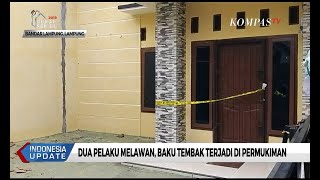 Dua Buronan Rampok Tewas Ditembak Polisi di Bandar Lampung