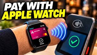 How To Make NFC Payment Using Apple Watch (Apple Pay Guide)