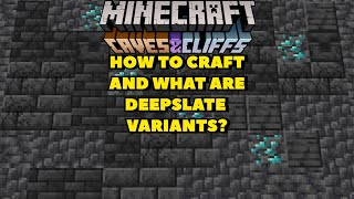 HOW TO CRAFT EVERY DEEPSLATE VARIANT! | Minecraft 1.17 Tutorials