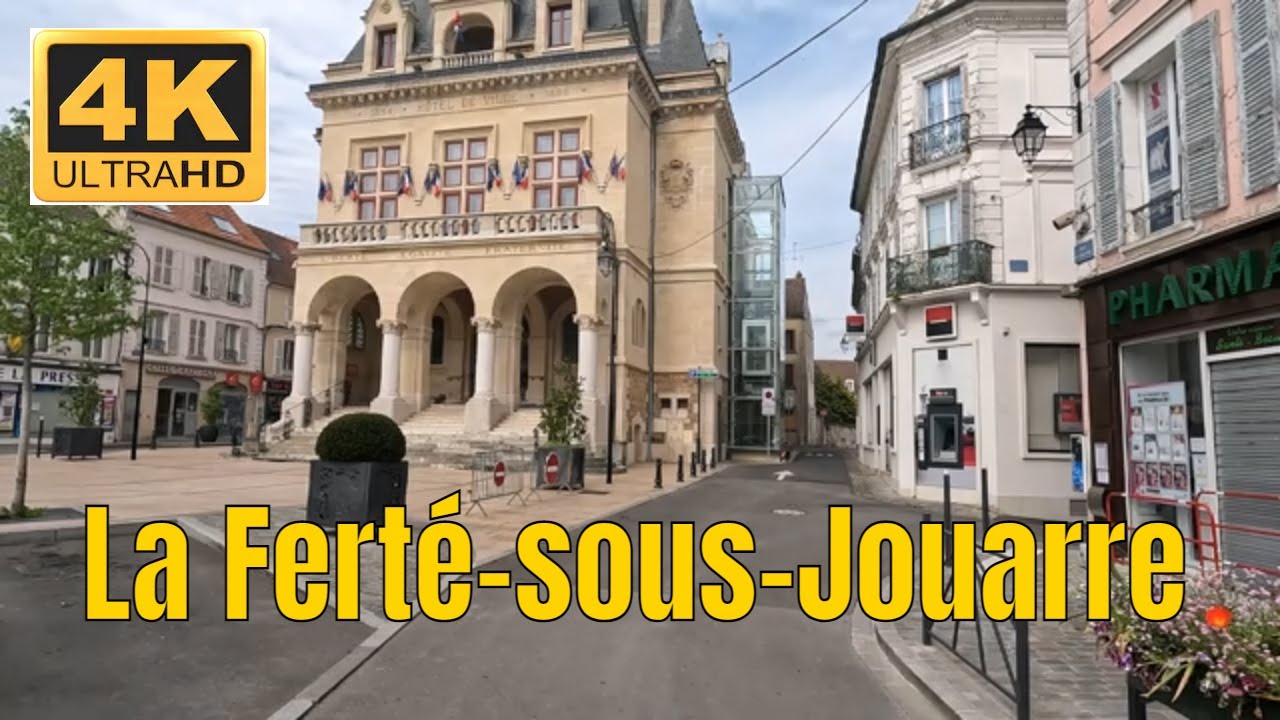 La FertésousJouarre 4k French region YouTube