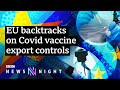 EU vaccine row: How did we get here? - BBC Newsnight