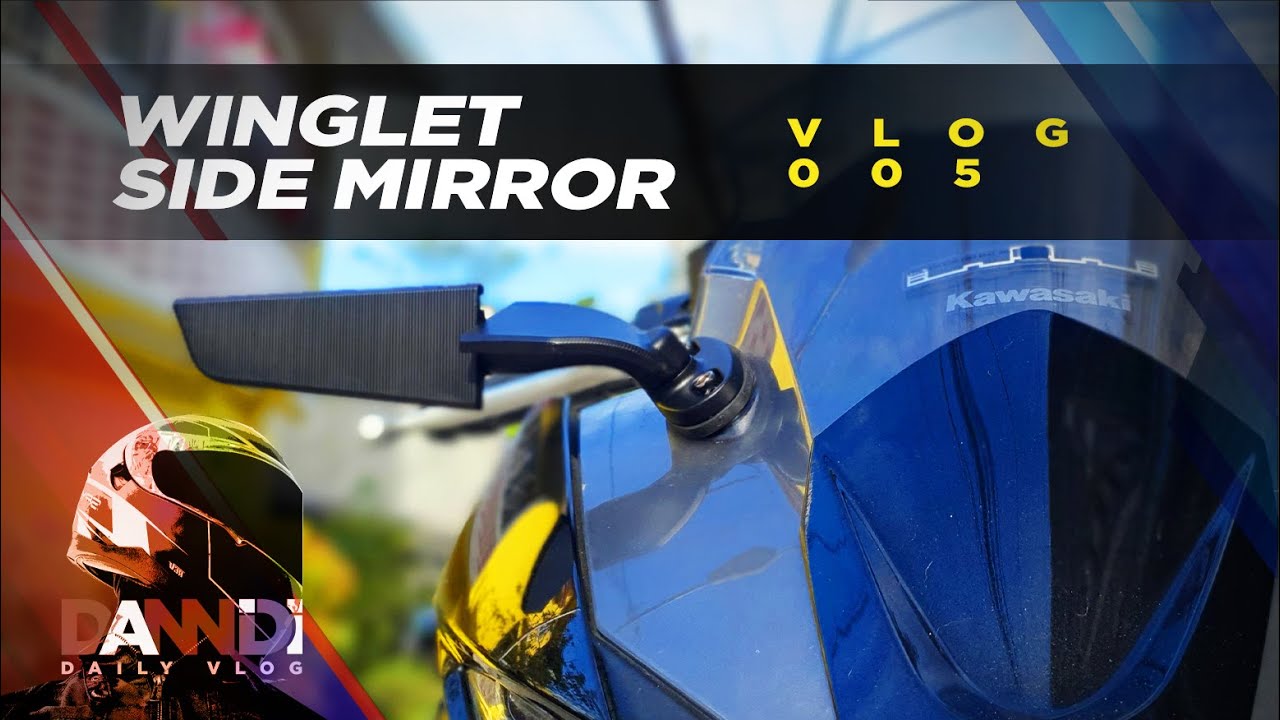 Ninja 650 WINGLET SIDE MIRROR PRODUCT REVIEW PH YouTube