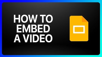 How To Embed A Video Into Google Slides Tutorial
