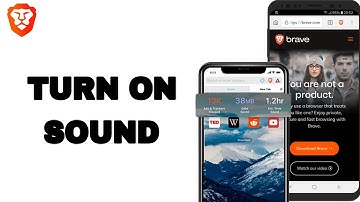 How To Turn On Sound On Brave Private Web Browser App