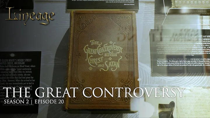 The Great Controversy: Ellen White | Episode 20 | Season 2 | Lineage - DayDayNews