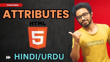 4| What are Attributes in HTML | HTML tutorial for beginners in Hindi/Urdu