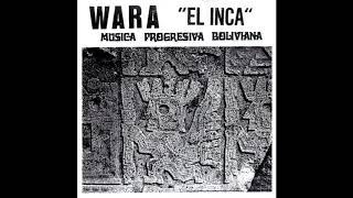 Wara - El inca (El señor de la Tierra)