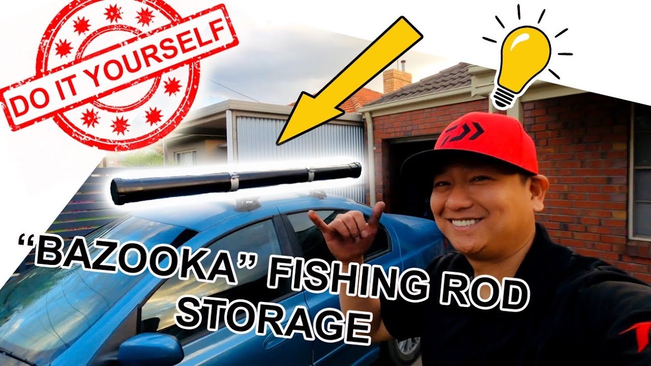 DIY BAZOOKA ROD STORAGE 2021  FISHING ROD STORAGE ROOF RACK 
