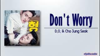 Jo Jung Suk & D.O. – Don’t Worry [My Annoying Brother OST] [Rom|Eng Lyric]