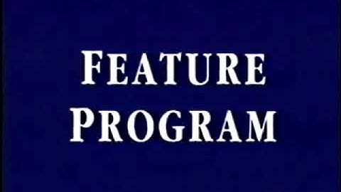 Feature Program (1997-1998) bumper but its Flashbang...