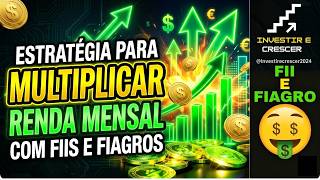 FIIS E FIAGROS: TÁTICA PARA VIVER DE DIVIDENDOS!