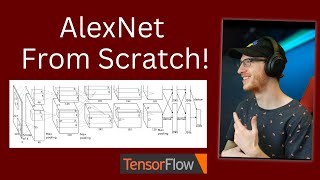 how to code the alexnet convolutional neural network architecture from scratch in tensorflow / keras