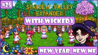 New Year, New Me | Stardew Valley Expanded and 200+ Mods with Wickedy #25