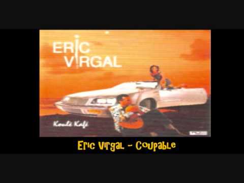 Eric Virgal   Coupable