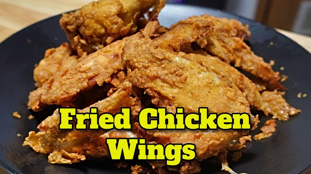 Best Fried Chicken Wings YouTube