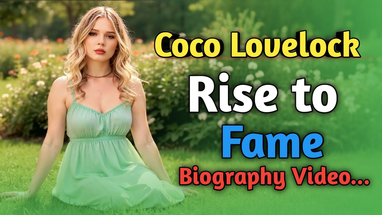 Coco Lovelock’s Rise to Fame | Viral Onlyfans Model Biography 2025