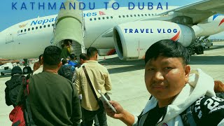 Kathmandu To Dubai Flight || Latest Update || Nepal Airlines || Full Travel Vlog 2023✈✅